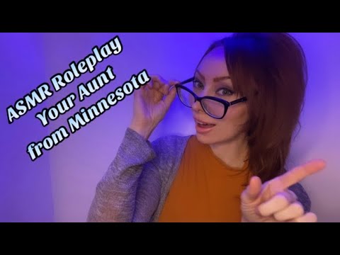 ASMR Roleplay - A Visit from Your Minnesota Aunt