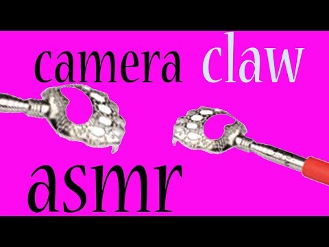 camera clawing personal attention asmr