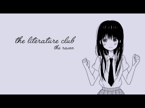 The Literature Club: The Raven [Voice Acting] [ASMR..?]