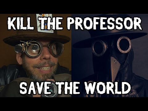 "Kill the Professor, Save the World" (ASMR)