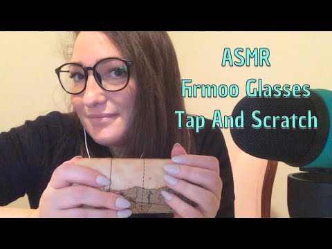 ASMR Firmoo Glasses Tap And Scratch