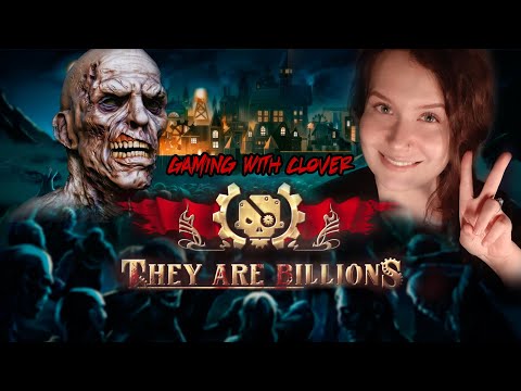 Gaming with Clover - They are Billions | HARDEST MAP [ASMR]