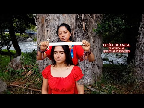 Doña Blanca- Healing and Comforting Energy Cleansing