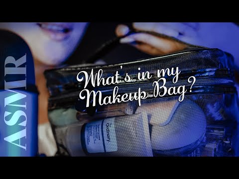 ASMR ~ What's in my Makeup Bag ~ Gently Whispered