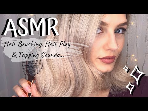 ASMR | Hair Brushing, Hair Play & Nail Tapping Trigger Sounds...