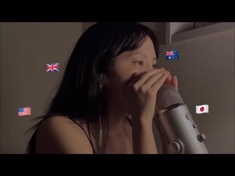 ASMR•  Attempting 3 accents  (British, Aussie, American)+ Japanese accent(?)