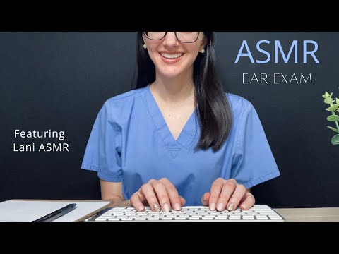 ASMR Ear Exam & Cleaning l Soft Spoken, Personal Attention, Medical Roleplay (Collab)