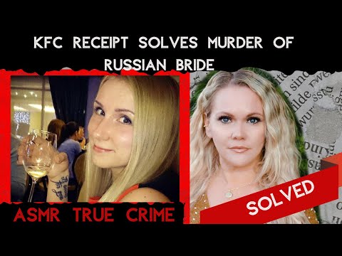 The KFC Receipt That Solved The Ana Repkina Case | SOLVED | #ASMR