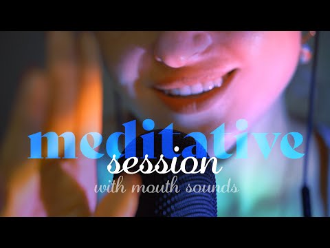 ASMR ~ Relaxing Meditation ~ Follow My Instructions, Personal Attention,  Mouth Sounds [4K]
