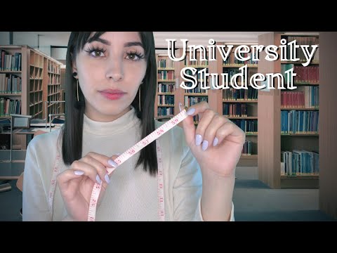 ASMR Student Measures your Face for a Research Project