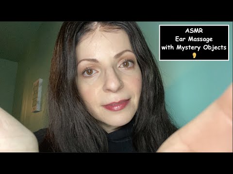 ASMR Roleplay Ear Massage Using Mystery Objects (Personal Attention, Sound Effects)