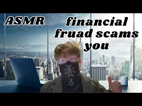 ASMR financial fruad scams you roleplay
