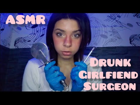 ASMR rp - Drunk girlfriend "operates" you...👀
