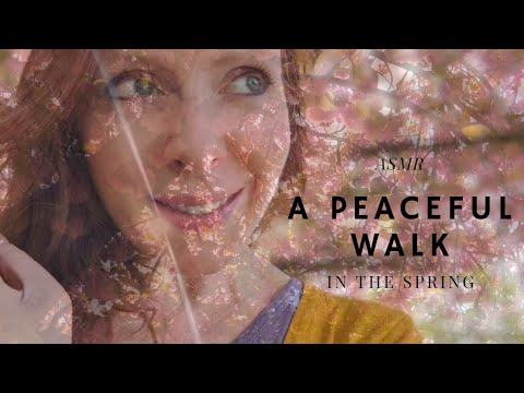 ASMR A Peaceful Walk in the Spring