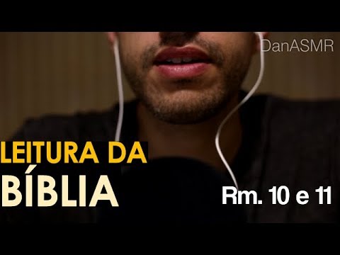 ASMR leitura da Bíblia Romanos 10 e 11 (Português | Portuguese)