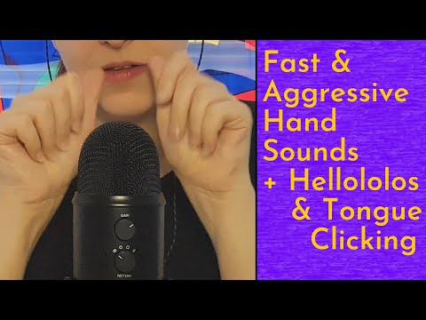 ASMR Fast & Aggressive Hand Sounds With Repeating Hellololos & Tongue Clicking (Requested, Loopable)