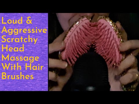ASMR Aggressive  & Loud Brain Penetrating Head Massage With Hairbrushes(No Talking Scratchy Tingles)