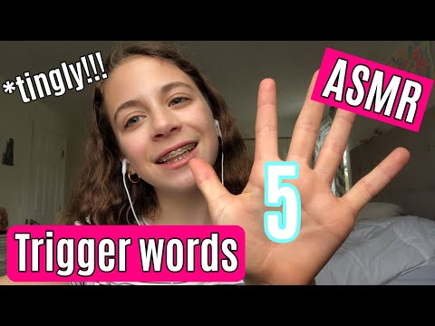 ASMR| 5 trigger words! (Bubbly, jacket, puppy. Etc.)