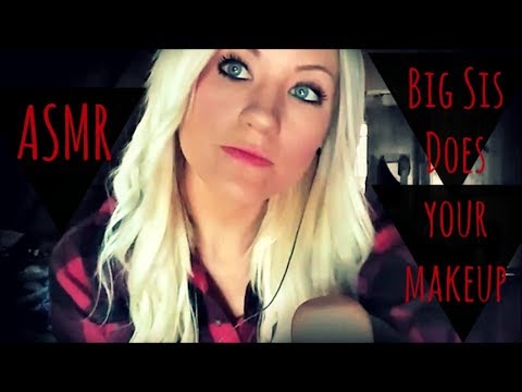 ASMR: Big Sister Does Your Makeup Role Play