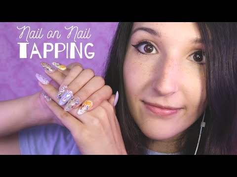 ASMR - NAIL ON NAIL ~ Tapping Long, Fancy Acrylic Nails & Soft Spoken Rambles ~