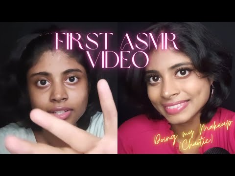 First ASMR Video | Doing My Makeup Amidst Chaos | Indian ASMR