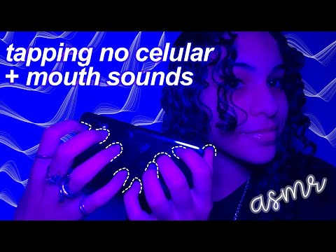 asmr | tapping no celular/microfone e mouth sounds (sons de boca)