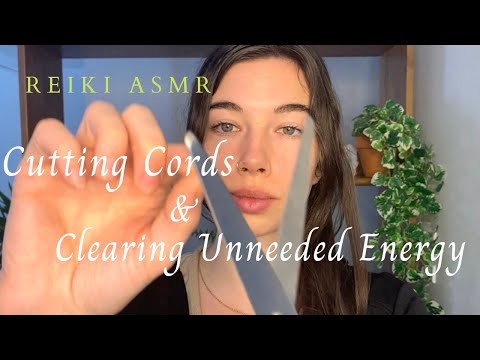 Reiki ASMR ~ Cord Cutting | Plucking | Energy Pulling
