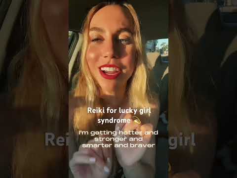 Reiki for lucky girl syndrome