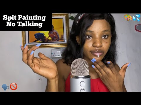 ASMR Spit Painting You With Extra Spit and Mouth Sounds~ No words/ No Talking/ No Whispers