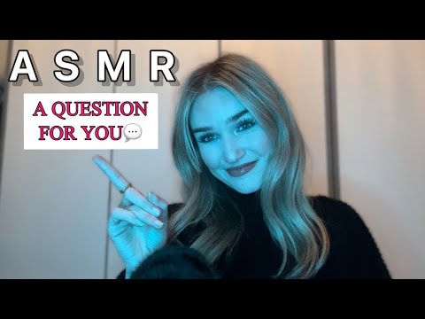 ASMR🇳🇱 | A QUESTION FOR YOU ⁉️💬