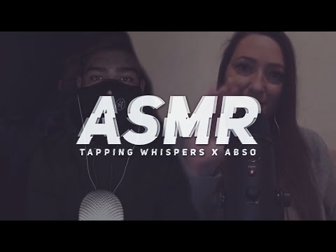 ASMR Collab Tapping Whispers X Abso
