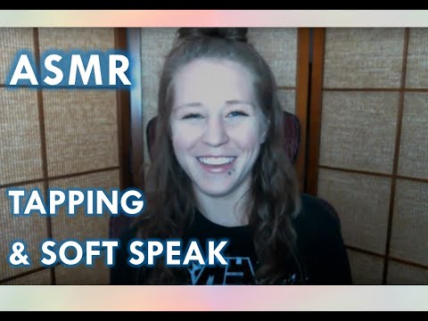 ASMR - Long Tapping w/some soft speaking