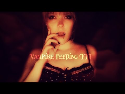 ☆★ASMR★☆ Sucking your blood | Vampire Feeding III