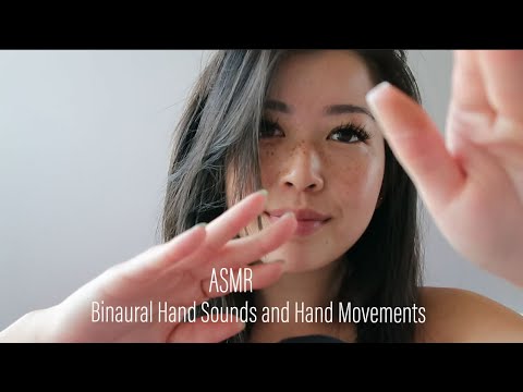 ASMR || Binaural Hand Sounds and Hand Movements