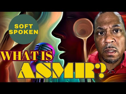What is ASMR? History and Benefits of ASMR (SOFT SPOKEN VERSION) for @HamhamASMR