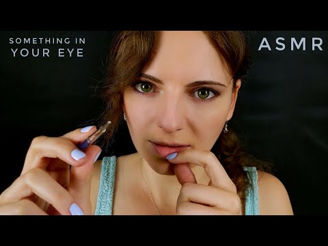 Something In Your Eye ASMR | Up Close & Chaotic Triggers 👀