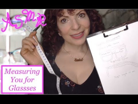 ASMR Roleplay Measuring and Fitting You for Glasses (Personal Attention)
