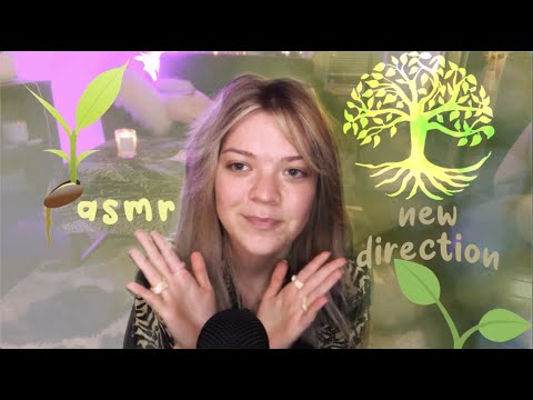 asmr ramble ~ where I've been & a new direction for my life & channel