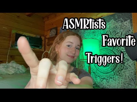 Doing Other ASMRtist Favorite Triggers !