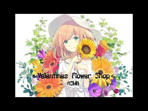 ♡ Romantic Flower Shop ASMR ♡