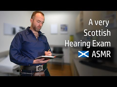 [ASMR] A Very Scottish Hearing Exam
