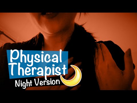 [Night Version🌙] Physical Therapist Roleplay ASMR 💆🏻‍