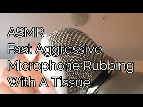 ASMR Fast Aggressive Microphone Rubbing With A Tissue