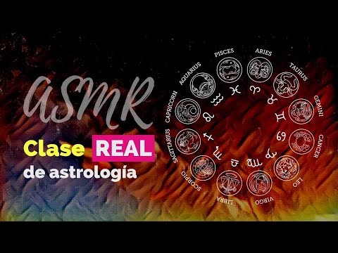 ASMR Clase REAL de Astrología 🌌 Profesora de astrología "Los 12 signos del zodiaco"