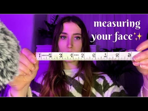ASMR | measuring your face (personal attention)