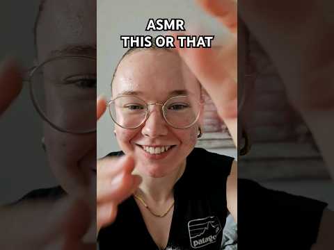 ASMR This or That #mouthsounds #handsounds #asmr