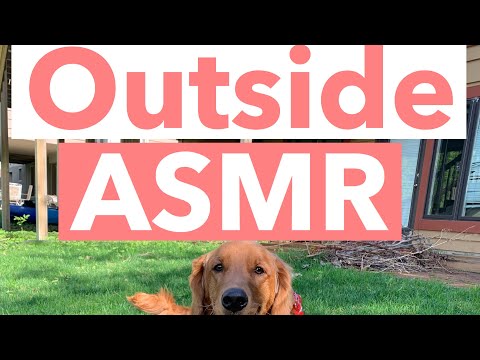 Outside ASMR