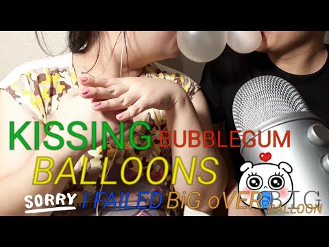 ASMR KISSING BALLOONS ( BUBBLE GUM )