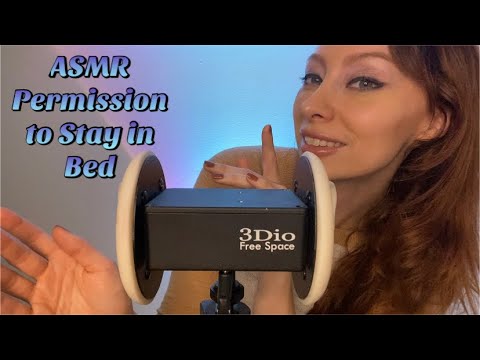 ASMR This is Your Permission to Stay in Bed
