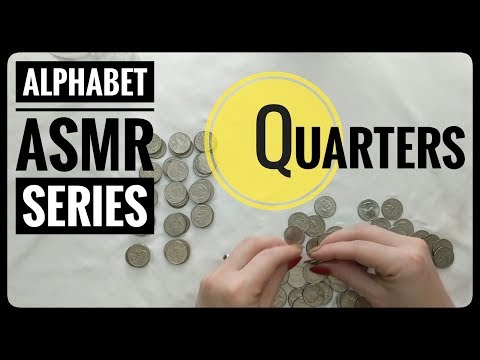 Quarters || Lo Fi Alphabet ASMR Series